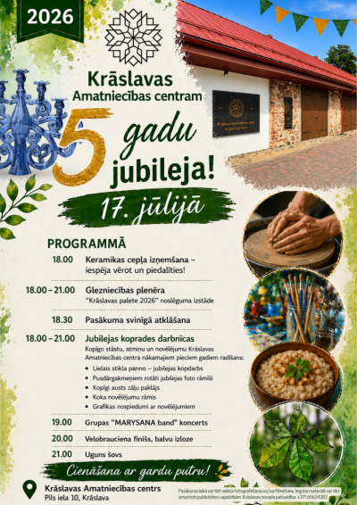 Krāslavas Amatniecības centra foto un amatniecības motīvi – keramika, gleznošana, tradicionāls ēdiens un stikla dekors. Pasākuma afiša
