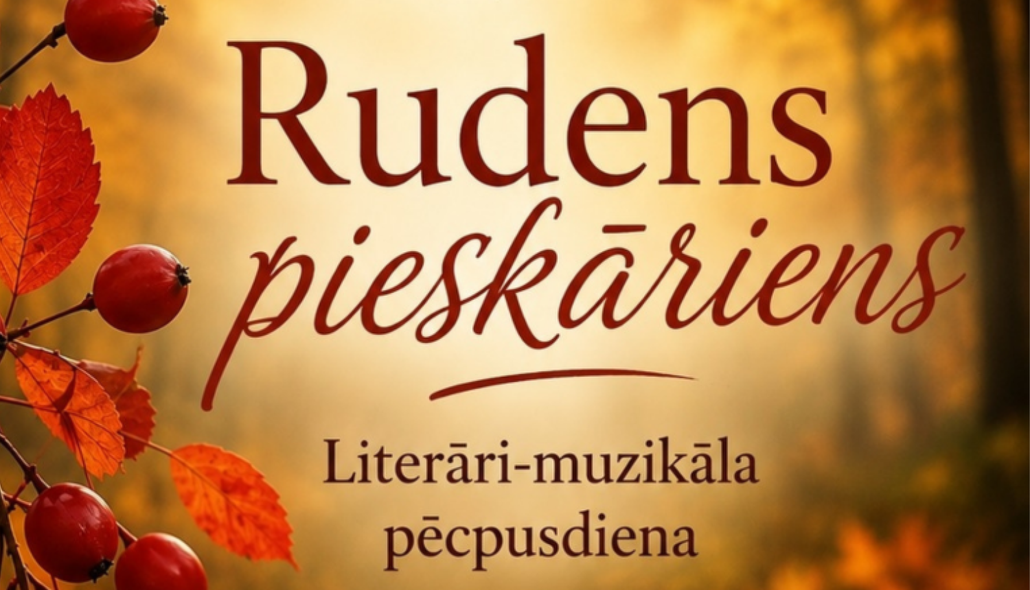Atvērta grāmata ar rudens lapām un pīlādžiem. Pasākuma afiša