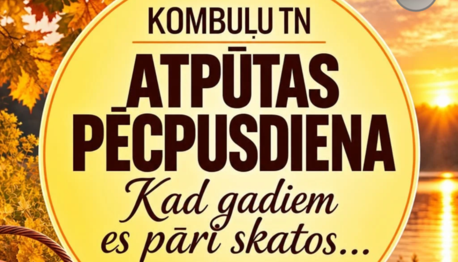 Ābolu grozs un sega uz soliņa, uz rudens ainavas fona. Pasākuma afiša