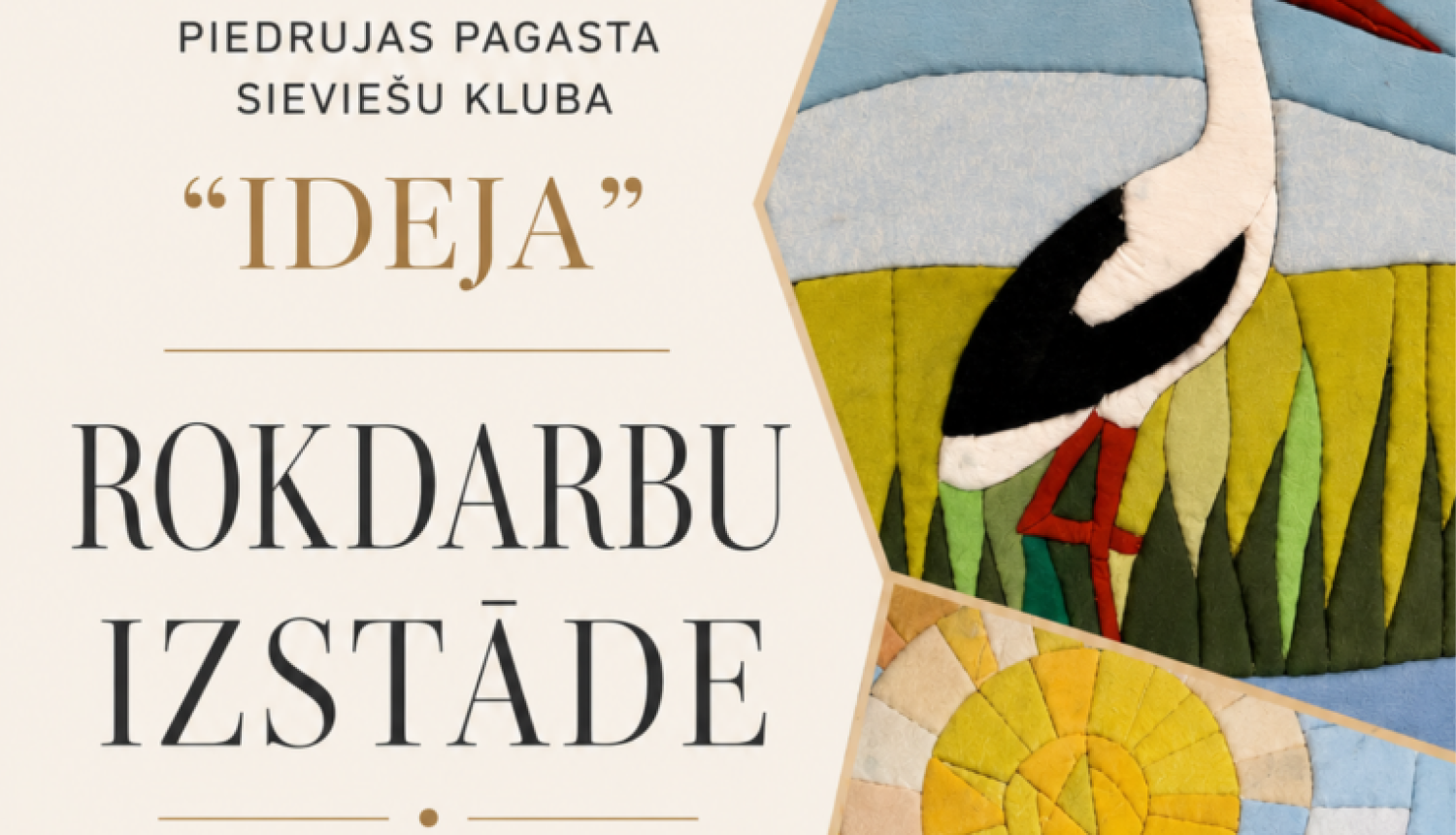 Tekstila aplikāciju attēli ar stārķi, sauli, koku un ziediem. Pasākuma afiša.