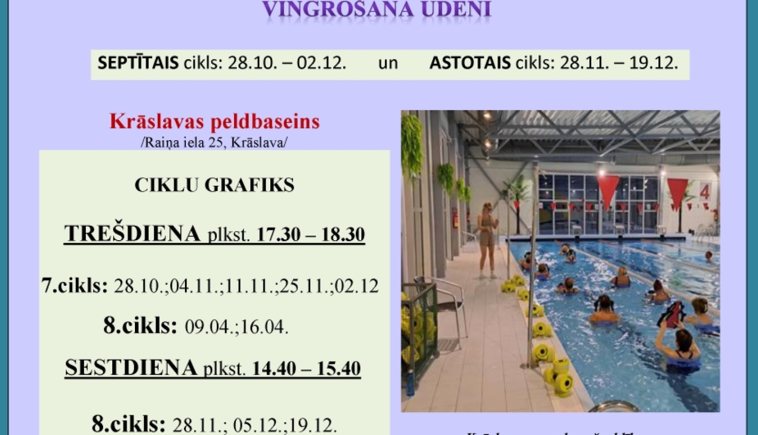 Cilvēki baseinā klausās pasniedzēju. Pasākuma afiša