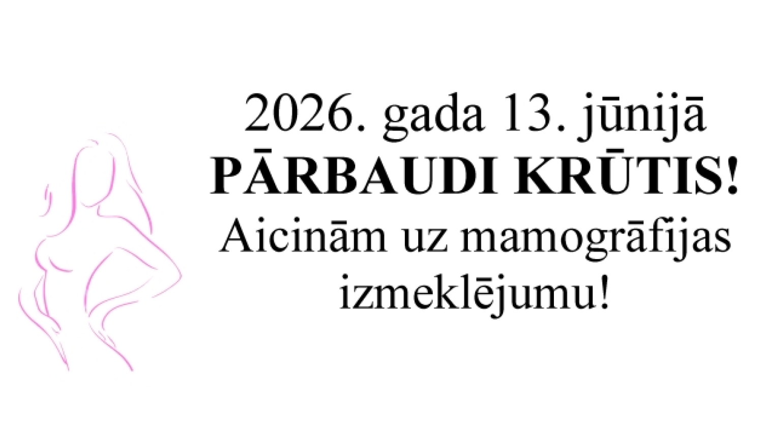 Sievietes siluets. Paziņojums par mamogrāfijas izmeklējumu