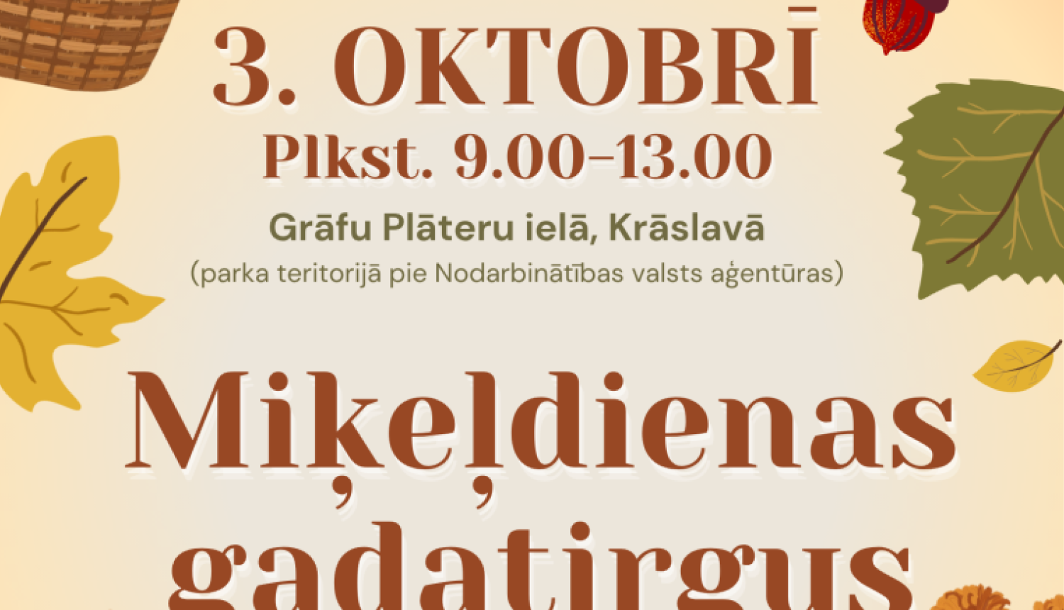 Rudens tematikas ilustrācija ar grozu, ķirbjiem, ozolzīlēm, krāsainām lapām, ogām, ziediem un adītiem cimdiem. Pasākuma afiša