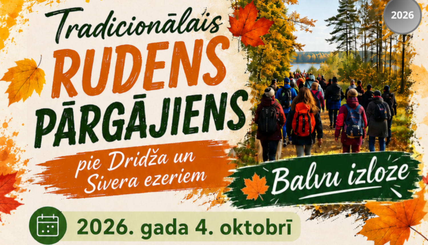 Cilvēki dodas pārgājienā pa rudenīgu meža taku pie ezera. Pasākuma afiša
